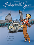 Dupuis "Grand Public" T2 Mademoiselle J - Tome 2 - Je Ne Me Marierai Jamais (Edition Brusel)