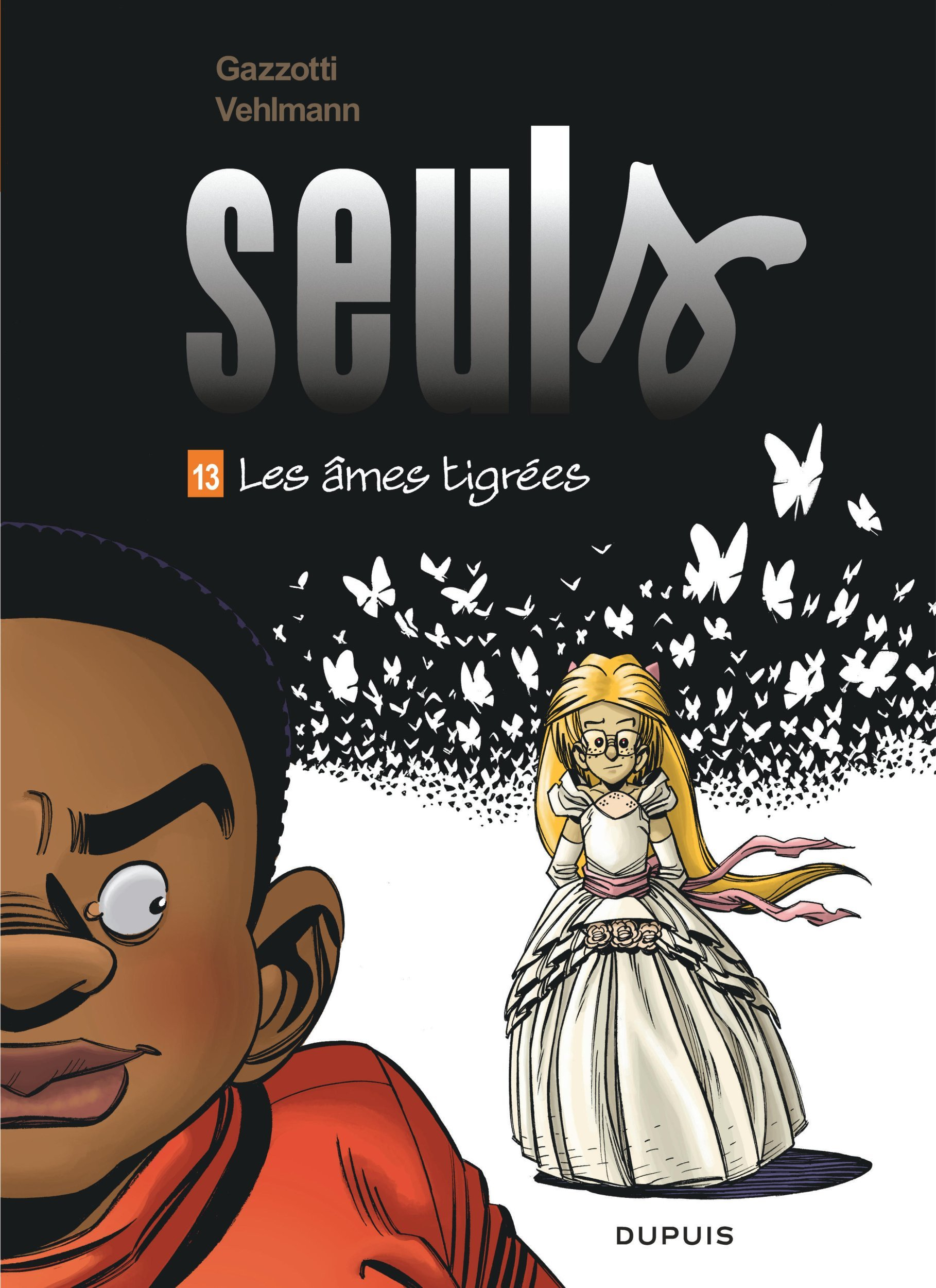 Seuls - Tome 13 - Les Ames Tigrees