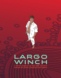 Largo Winch - Entretiens - L'Art Du Dessin De Philippe Francq