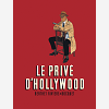 Le Prive D'Hollywood - Integra - Le Prive D Hollywood - Integrale / Nouvelle Edition (Definitive)