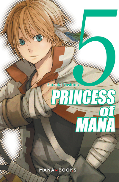 Princess Of Mana T05 - Volume 05