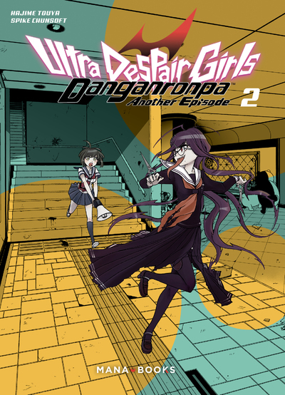 MANGA/DANGANRONPA - DANGANRONPA ULTRA DESPAIR GIRLS T02