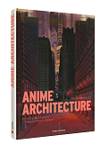 Anime Architecture