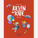 Kevin And Kate, Tome 03 - Yes We Can !