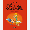 La Cantoche, Tome 04 - Faut Pas Gaspiller !