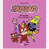 Samsam, Tome 03 - Pas Touche A La Maitresse !