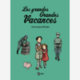 Les Grandes Grandes Vacances, Tome 03 - Des Temps Difficiles