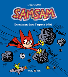 Samsam, Tome 07 - En Mission Dans L'Espace Infini