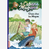 La Cabane Magique, Tome 48 - Chaos Chez Les Mayas