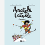 Anatole Latuile, Tome 14 - Supergeant !