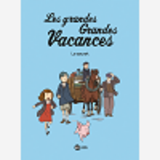 Les Grandes Grandes Vacances, Tome 02 - Le Secret