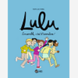 Lulu, Tome 10 - Lulu 10