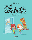 La Cantoche, Tome 07 - La Cantoche 7