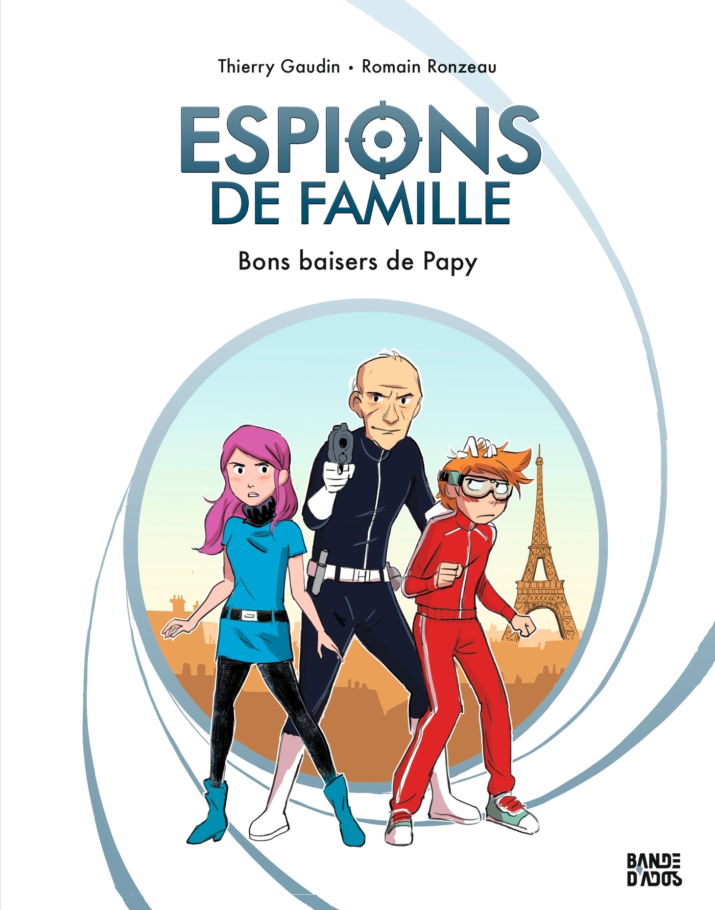 Espions De Famille, Tome 01 - Bons Baisers De Papy                                                  