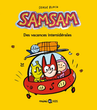 Samsam, Tome 08 - Des Vacances Intersiderales                                                       