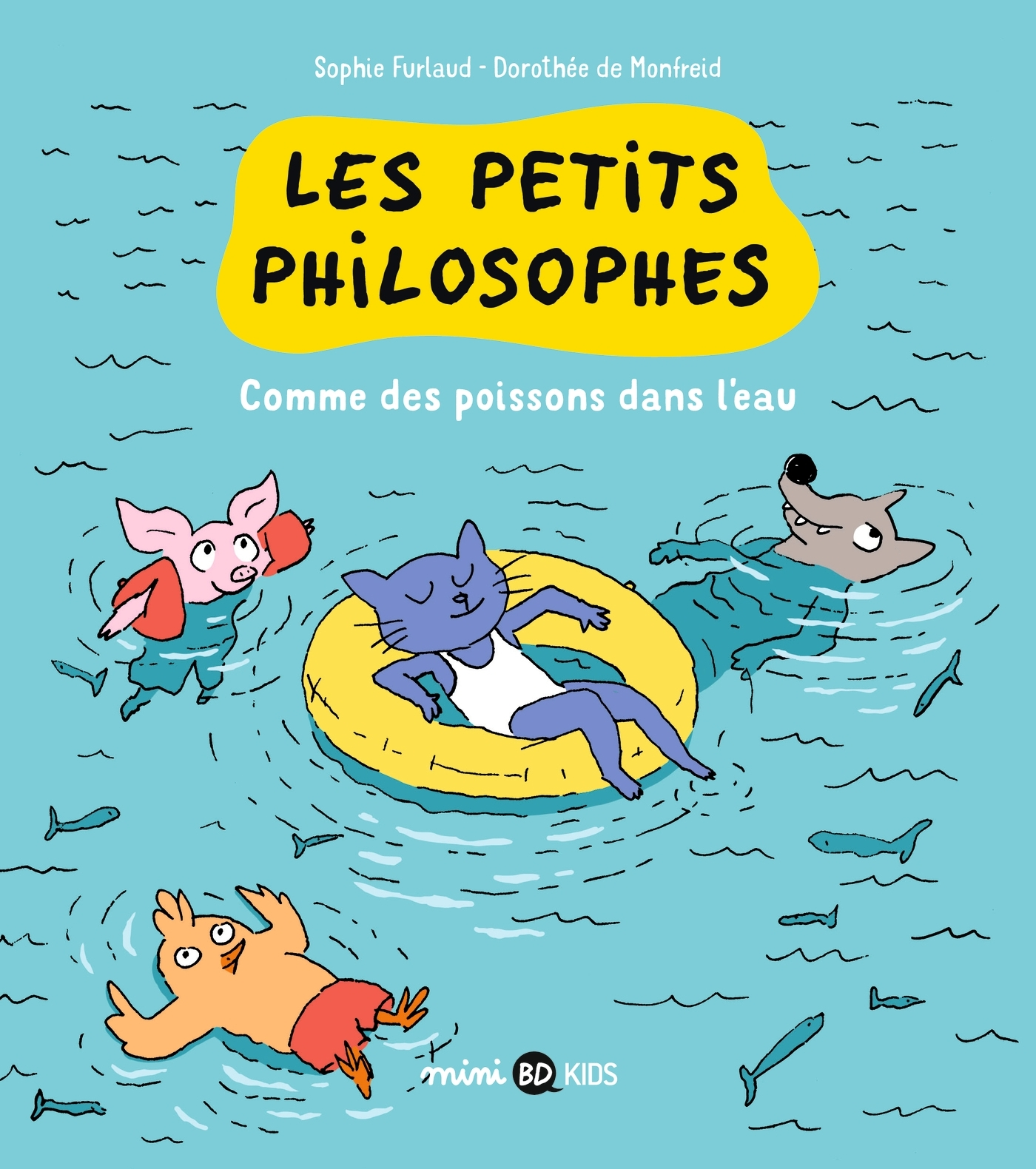 Les Petits Philosophes, Tome 03 - Comme Un Poisson Dans L'Eau                                       