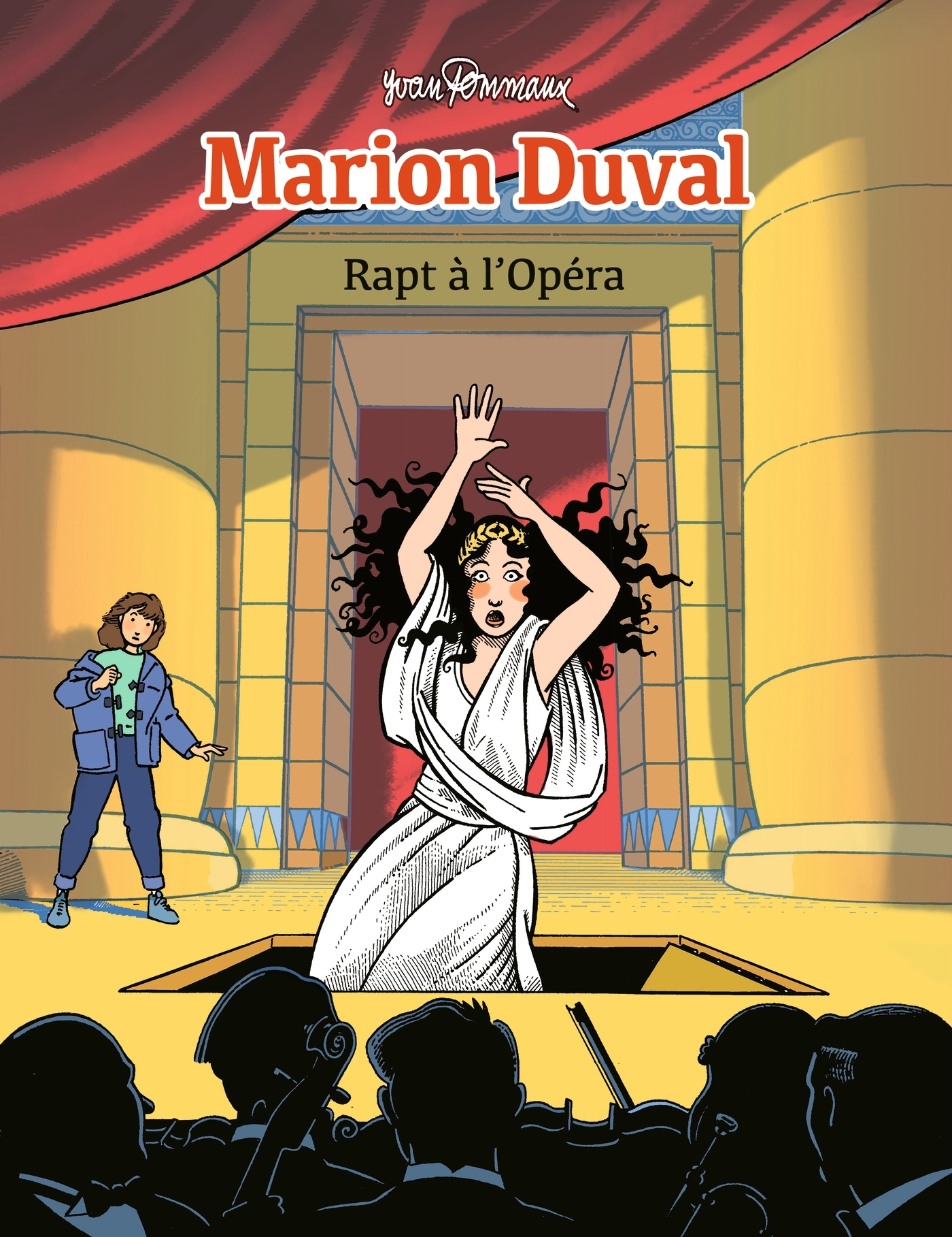 MARION DUVAL, TOME 02 - NE RAPT A L'OPERA - MARION DUVAL T2