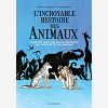 L'Incroyable Histoire Des Animaux