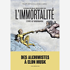 L'Incroyable Histoire De L'Immortalite