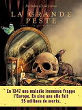 La Grande Peste - Tome 1 Le Quatrieme Cavalier