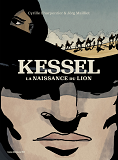 KESSEL, LA NAISSANCE DU LION