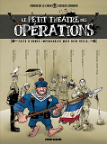 Petit Theatre Des Operations (Le) - Le Petit Theatre Des Operations - Tome 01 - Faits D'Armes Impens