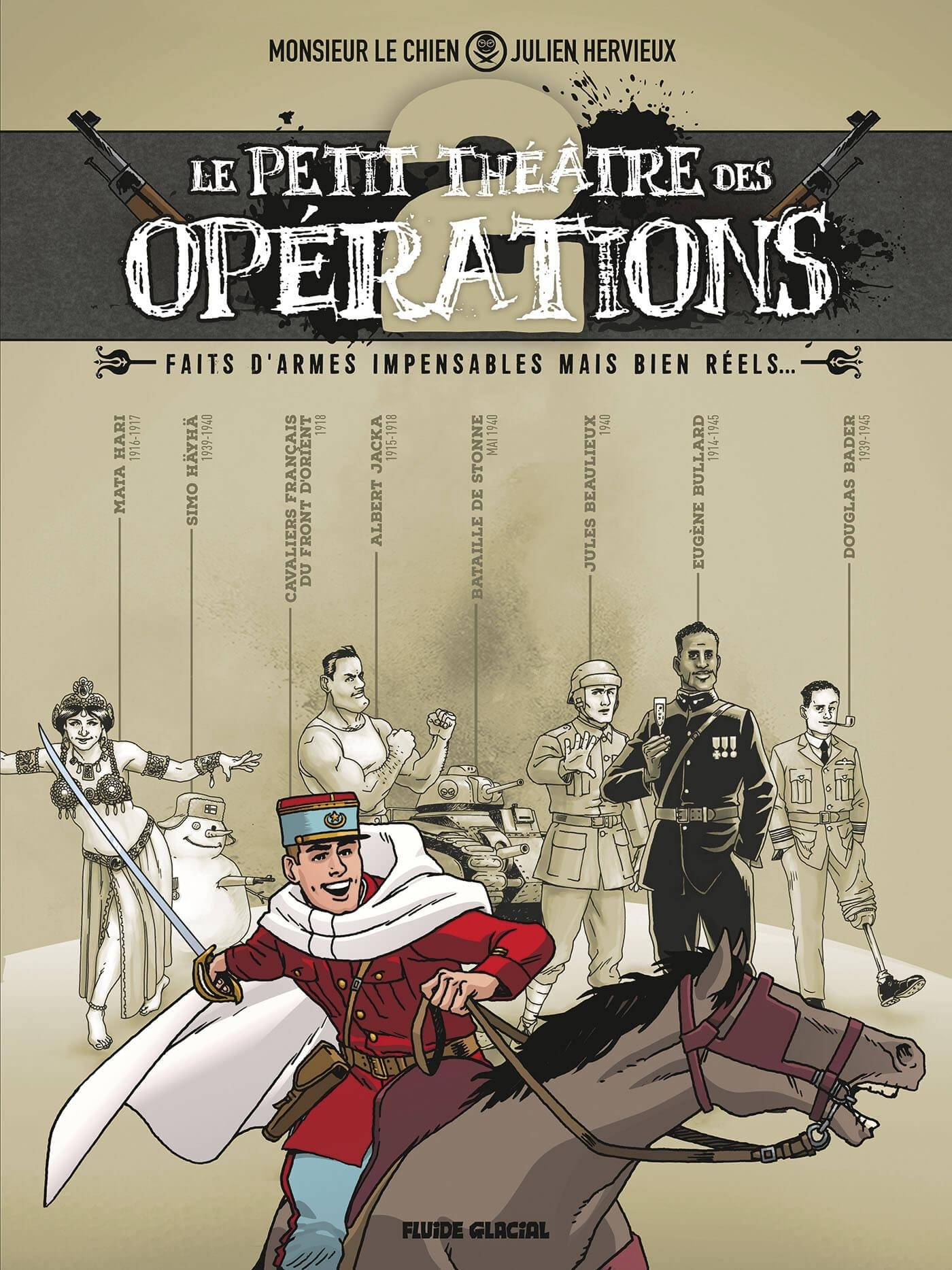 Le Petit Theatre Des Operations (Le) - Le Petit Theatre Des Operations - Tome 02 - Faits D'Armes Inc