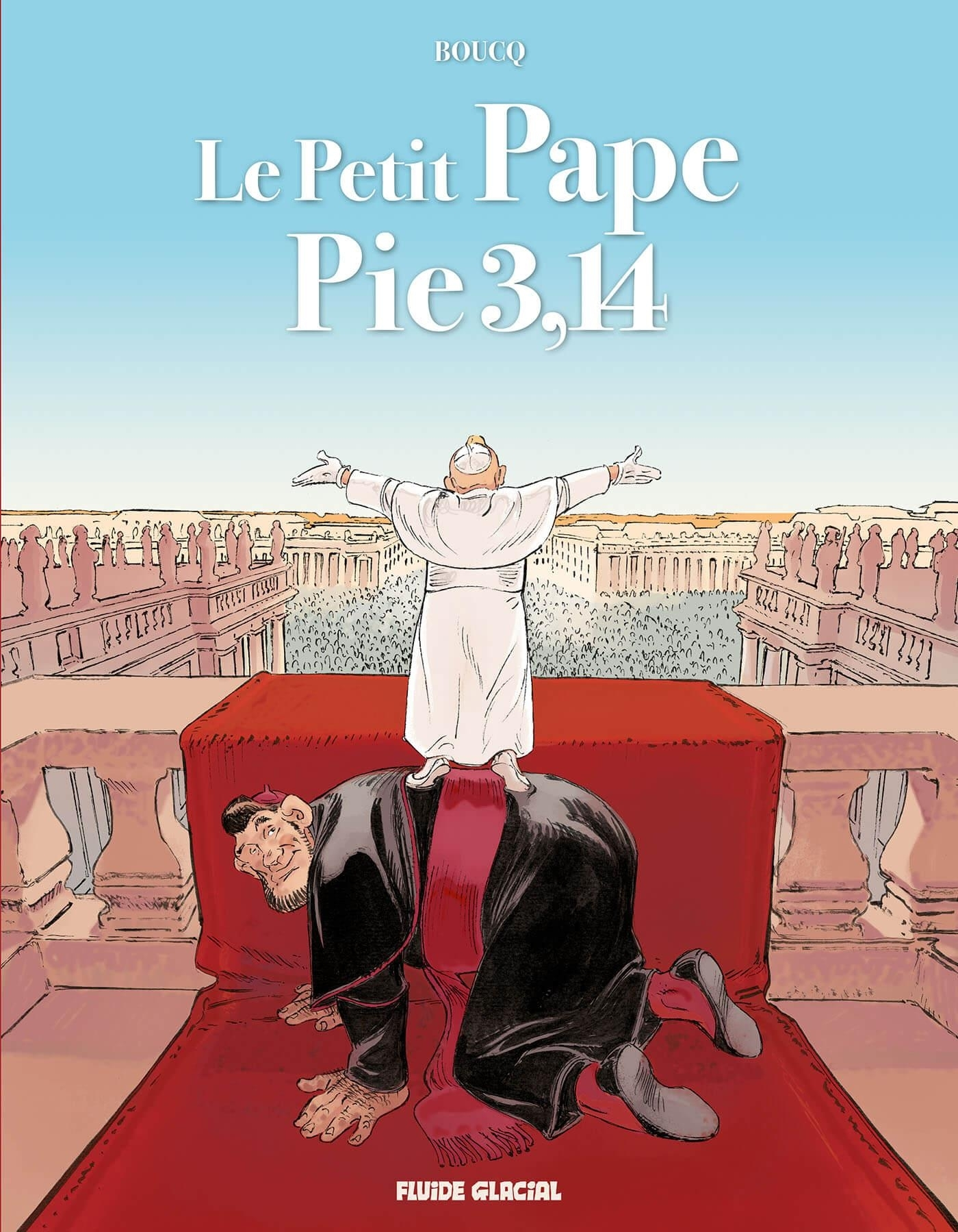 LE PETIT PAPE PIE 3,14 - TOME 01