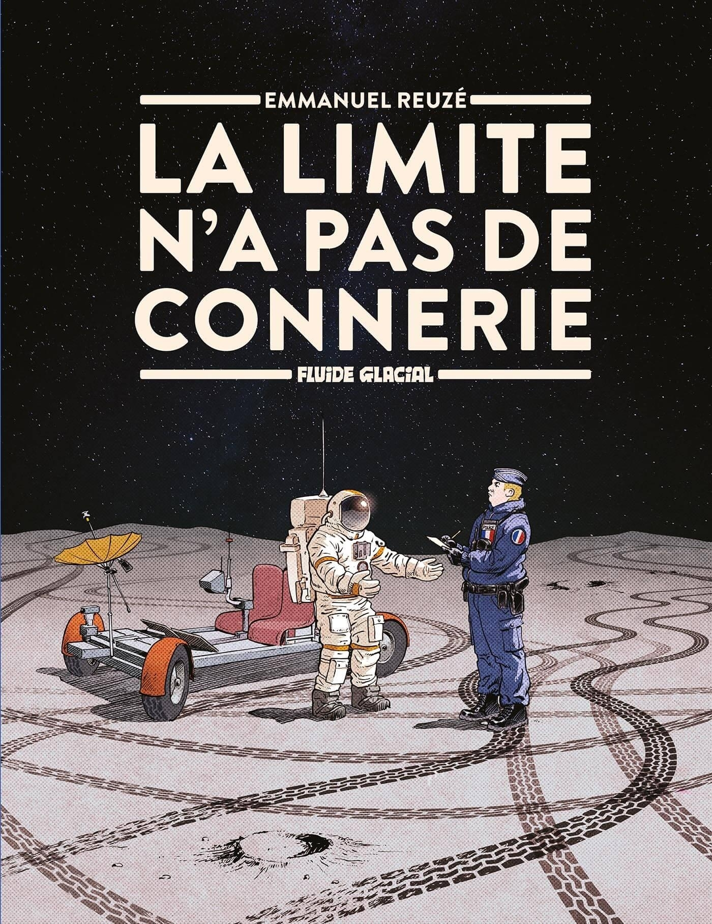 LA LIMITE N'A PAS DE CONNERIE - TOME 01