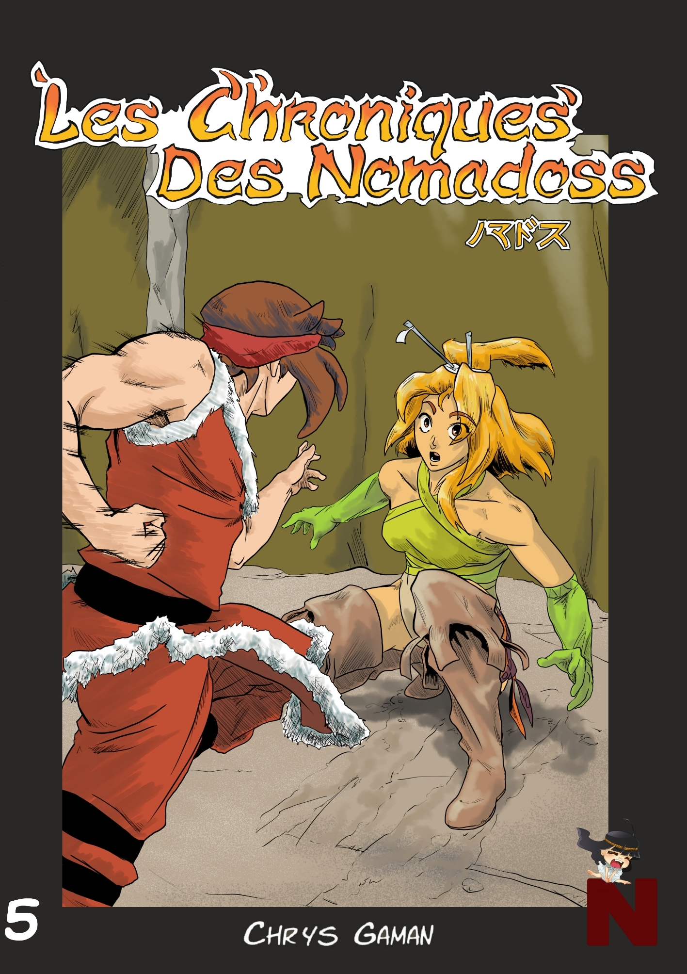 Les Chroniques Des Nomadoss - Tome 5