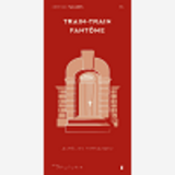 Train-Train Fantome (Facades N 13)
