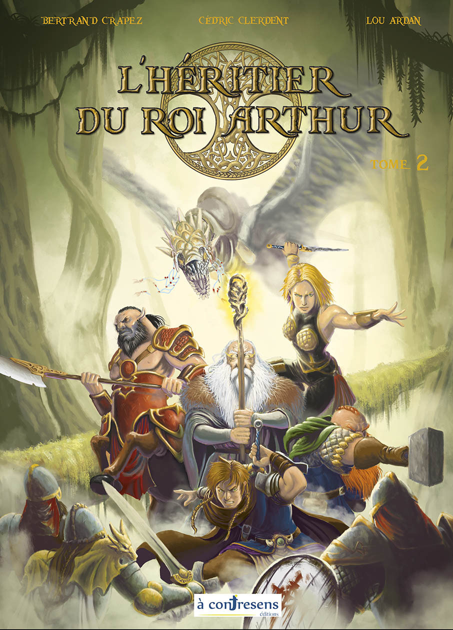 L'HERITIER DU ROI ARTHUR - TOME 2                                                                   