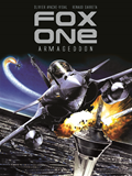 Fox One - Tome 1 - Armageddon