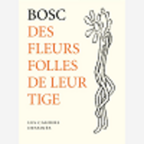 Des Fleurs Folles De Leur Tige