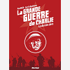 La Grande Guerre De Charlie - Volume 10 - La Der Des Ders