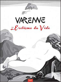 L'Erotisme Du Vide - Varenne 2011-2013