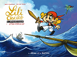 Lili Crochette Et Monsieur Mouche - Tome 1 - Le Fleau Du Bord De L'Eau