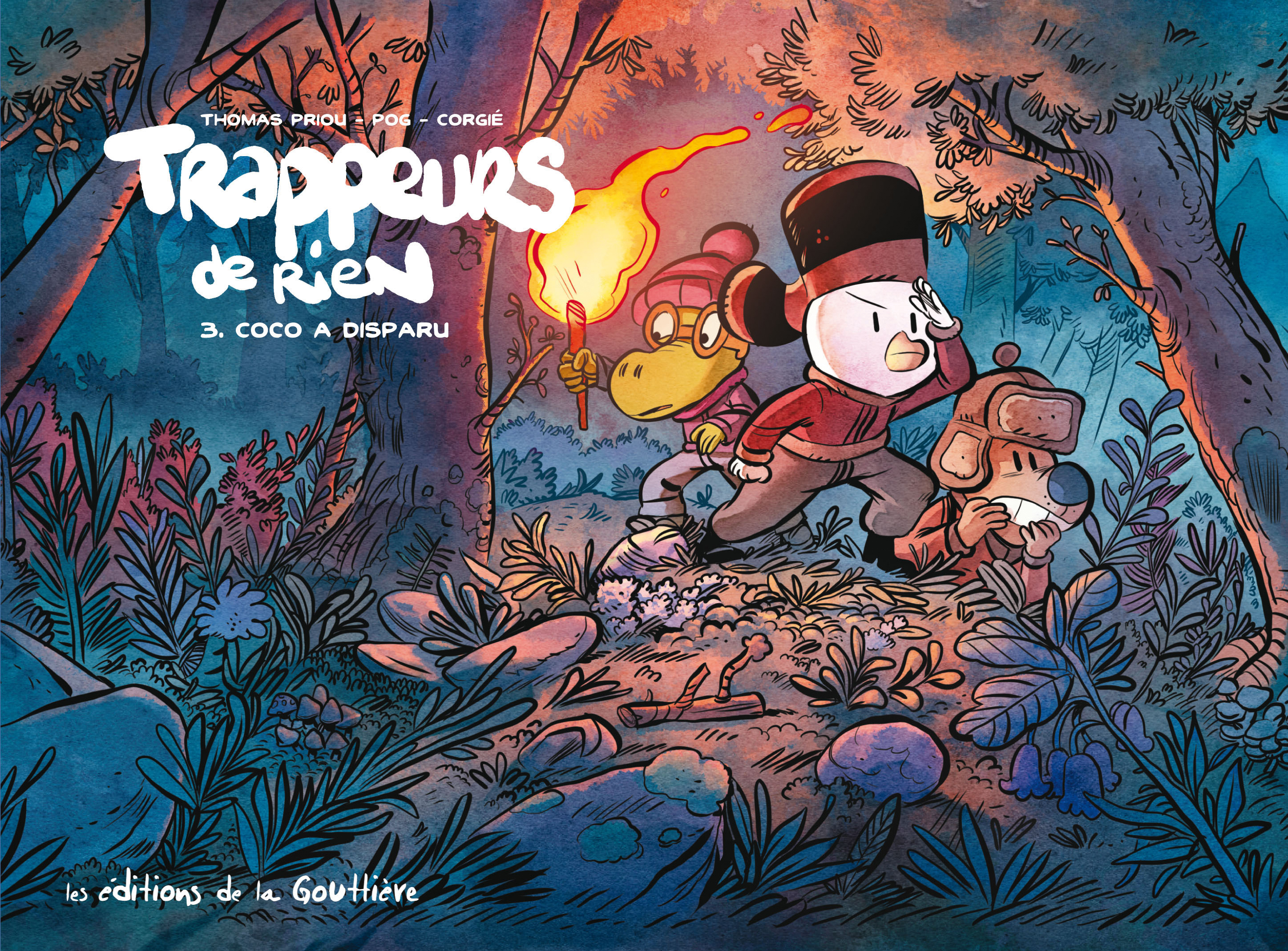 Tappeurs De Rien - Trappeurs De Rien - Tome 3 - Trappeurs De Rien