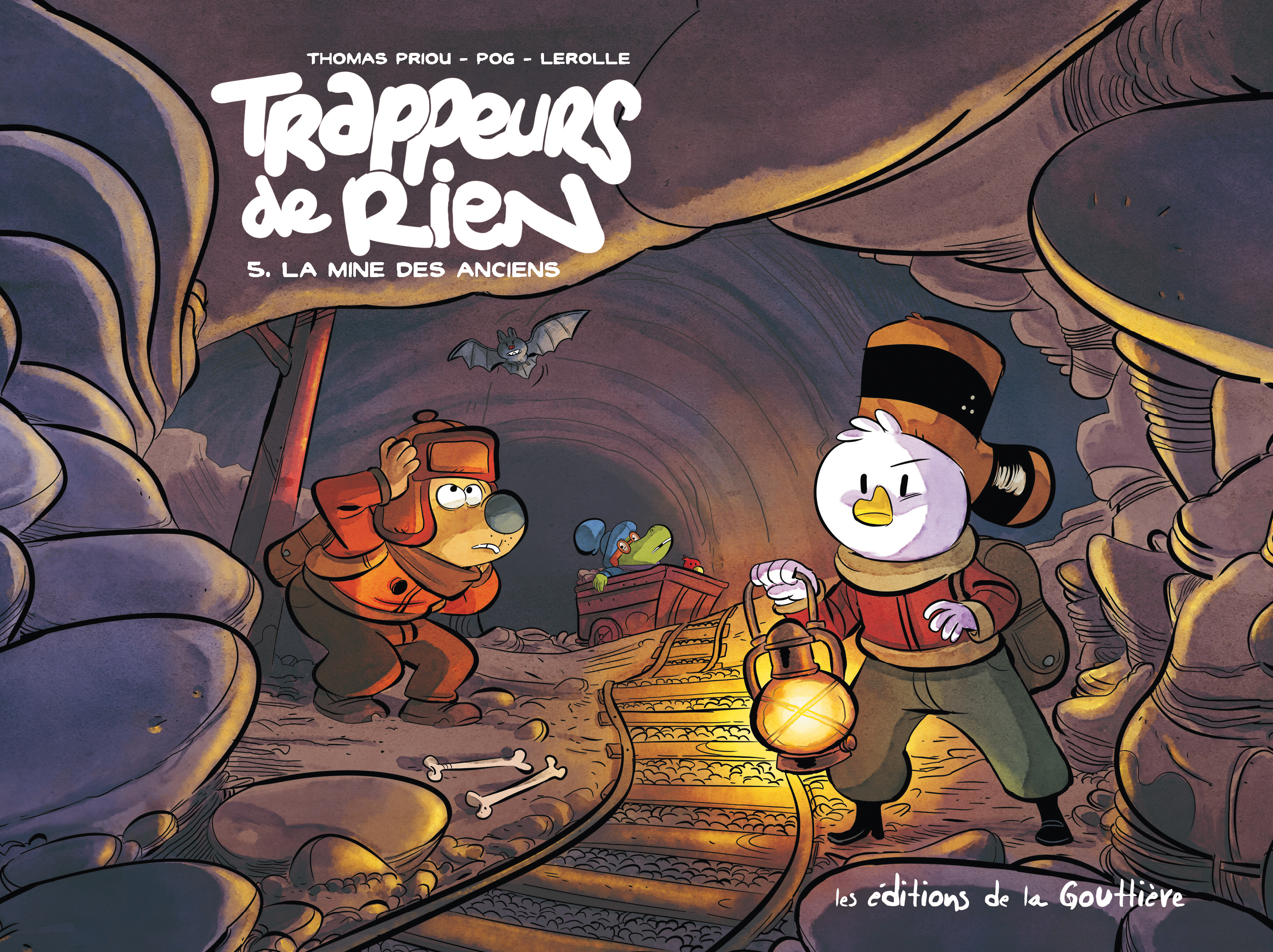 Tappeurs De Rien - Trappeurs De Rien - Tome 5 - La Mine Des Anciens