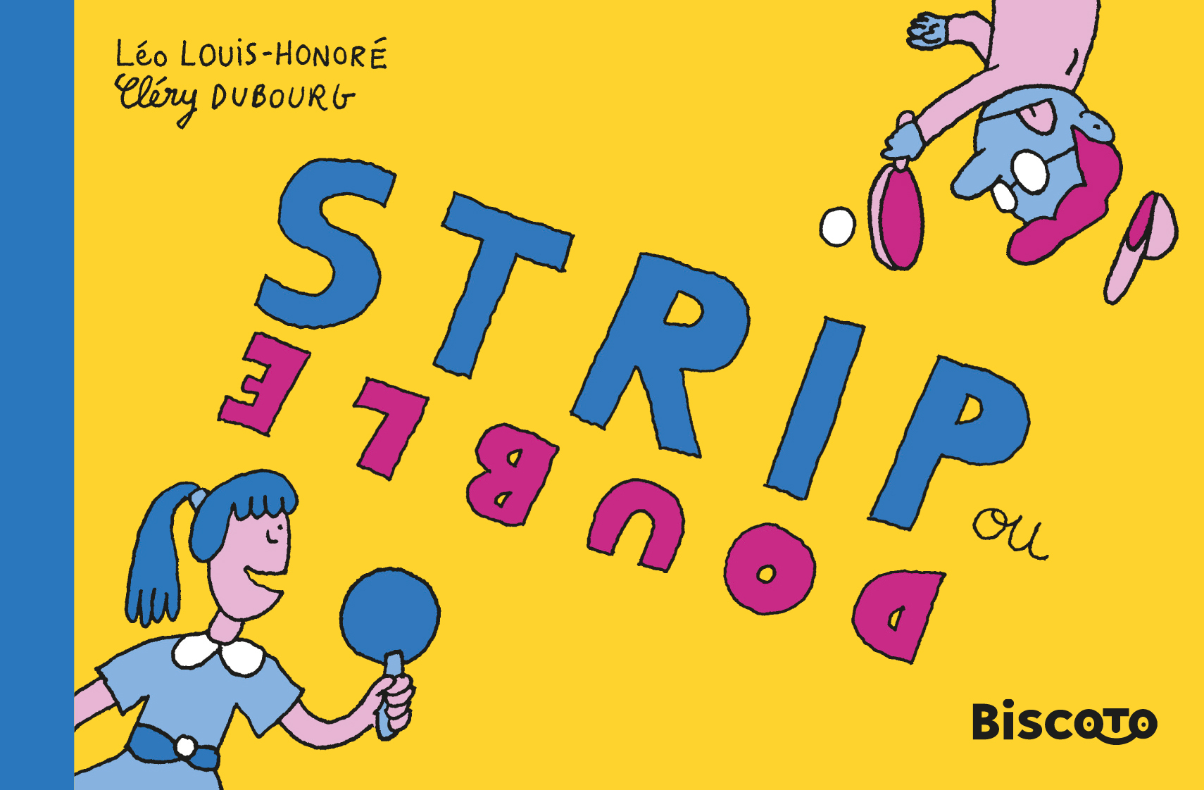 Strip Ou Double