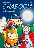 Chaboom - Le Chateau Hante