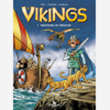 Les Vikings Tome 1 : Bienvenue En Neustrie