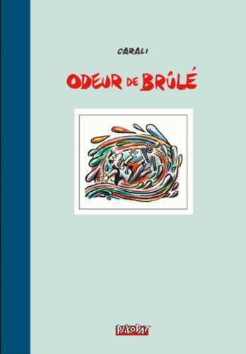 Odeur De Brule T01