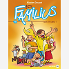 Les Familius, Tous En Coeur ! - Tome 10