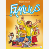 Les Familius, Tous En Coeur ! - Tome 10