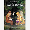 La Fee Mopsa - Conte