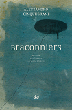 Braconniers                                                                                         