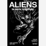 Aliens, La Serie Originale - Integrale T03 - Guerre Pour La Terre