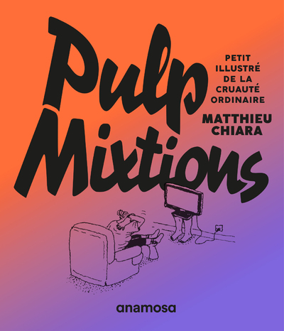 Pulp Mixtions