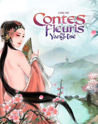 Contes Fleuris Du Yang-Tse